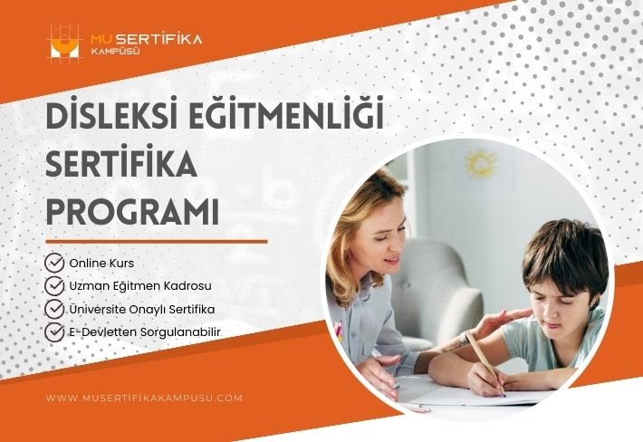Disleksi Eğitmenliği Eğitimi Sertifika Programı
